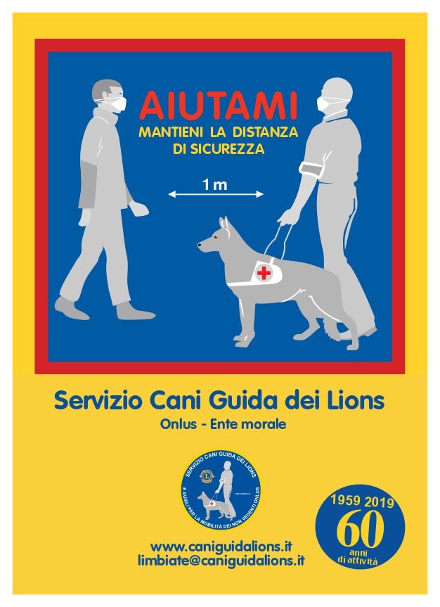 &quot;Aiutiamoli a manterere le distanze&quot; una campagna di sensibilizzazione del Centro Servizio Cani Guida Lions di Limbiate