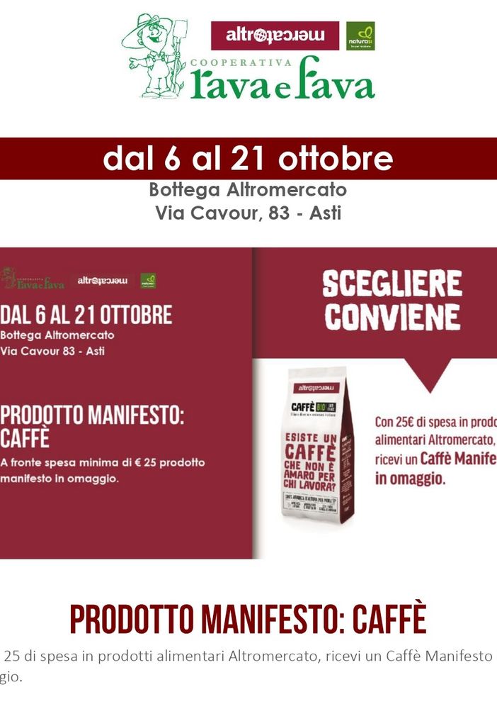 Alla Bottega Rava e Fava di via Cavour ad Asti si riparte dal Caffè Manifesto per la campagna ''Consumi o scegli?'