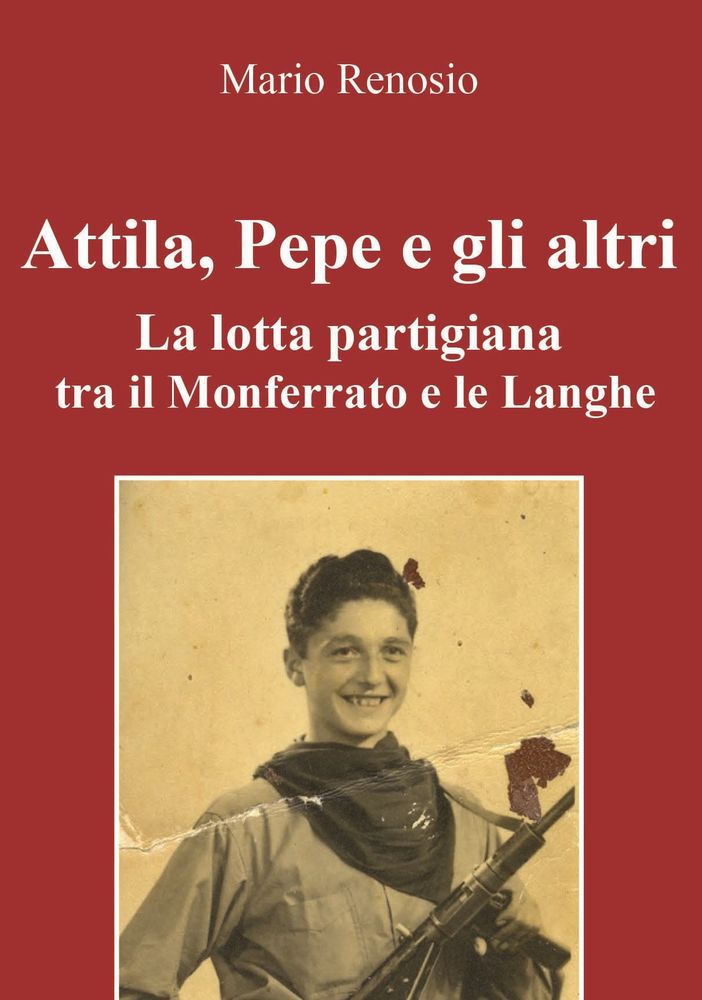 In copertina una bella fotografia di Remo Rissone, giovane partigiano