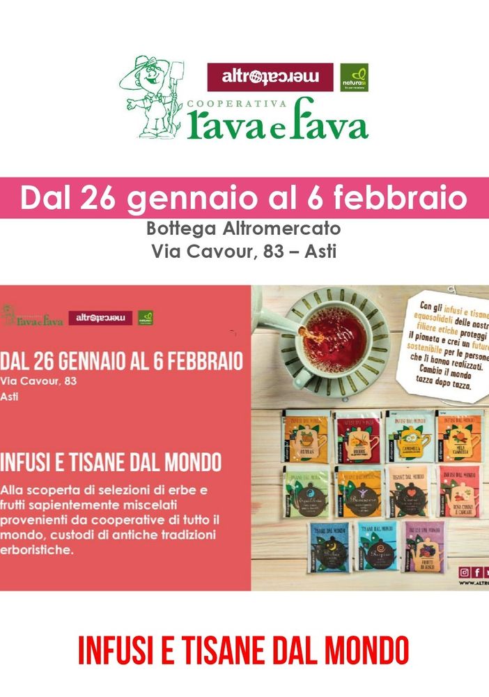 Cambia il mondo un sorso alla volta... Alla Rava e Fava di Asti è tempo di tisane e infusi dal mondo