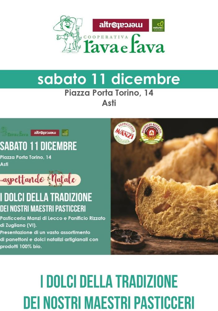 Per 'Aspettando il Natale' da NaturaSì di Asti, i dolci della tradizione dei maestri pasticceri