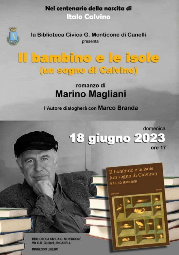 Nel centenario della nascita di Calvino, &quot;Il bambino e le isole&quot; di Marino Magliani