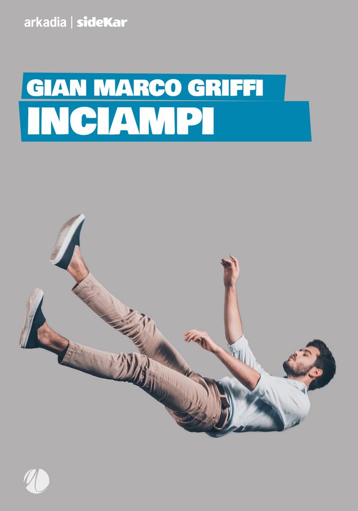 Venerdì ad Asti la presentazione del libro &quot;Inciampi&quot;, di Gian Marco Griffi