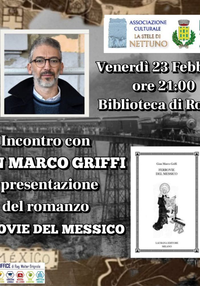 Il pluripremiato &quot;Ferrovie del Messico&quot; di Gian Marco Griffi si presenta a Roatto