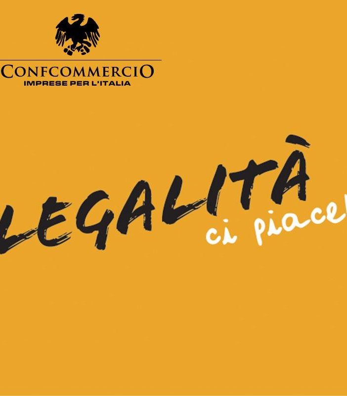 Manifesto iniziativa Confcommercio &quot;Legalità, ci piace!&quot;