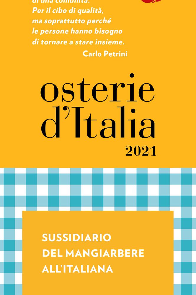 Disponibile da oggi in libreria la nuova &quot;Guida alle Osterie d’Italia&quot; di Slow Food