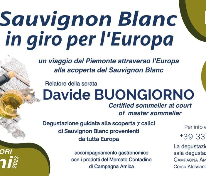 Il 9 marzo all'EnotecAmica “Il Sauvignon Blanc in giro per l’Europa”