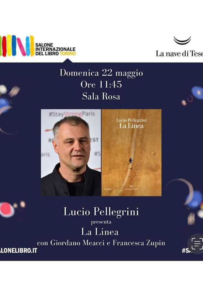 Domani al Salone del Libro l'astigiano Lucio Pellegrini presenterà &quot;La Linea&quot;