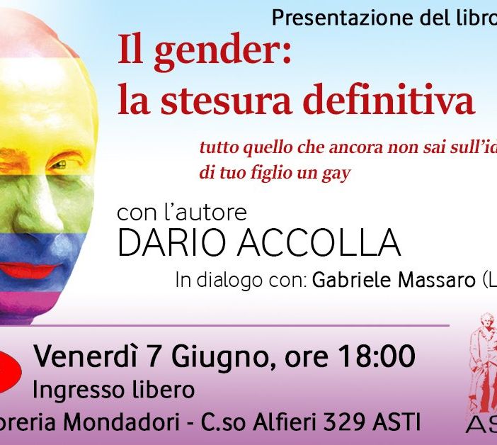 &quot;Il gender: la stesura definitiva&quot;. Incontro con Dario Accolla alle 18 nell'ambito delle iniziative per l'Asti Pride