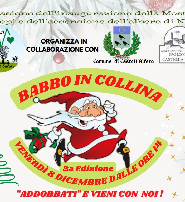 Castell'Alfero diventa la casa di Babbo Natale con l'iniziativa &quot;Babbo in collina&quot;
