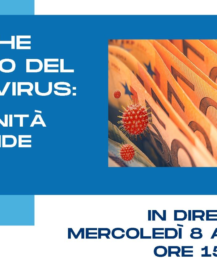 Le Banche al tempo del Coronavirus: diretta Video oggi 8 aprile ore 15 per capire le opportunità per aziende e privati. Possibilità di domande in diretta!