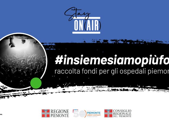 #Stayon: successo per la maratona online dei festival e dei club piemontesi per la raccolta fondi della Regione Piemonte