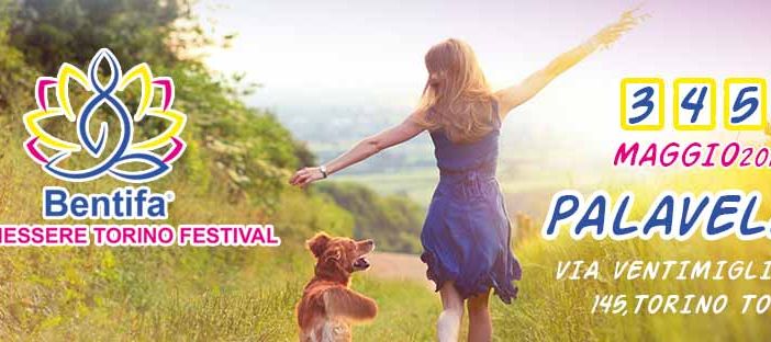 Ben ti Fa. Il Festival del Benessere a Torino
