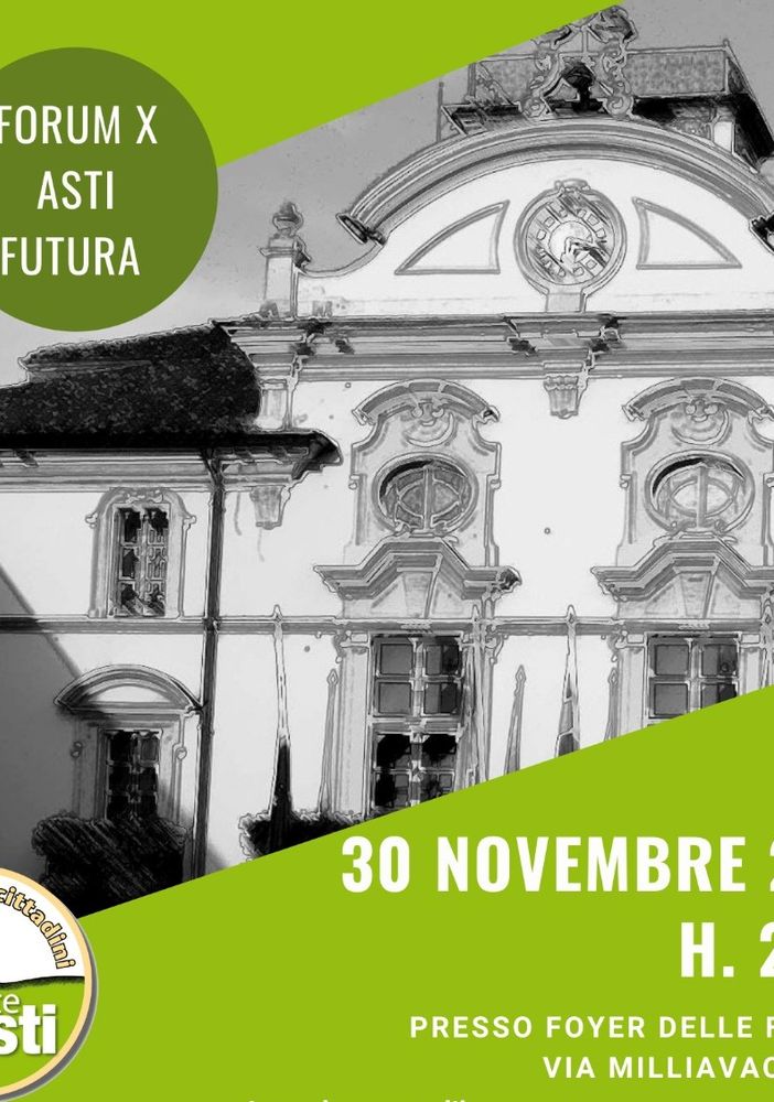 Domani Asti propone il forum sul futuro della città, promosso da Ambiente Asti