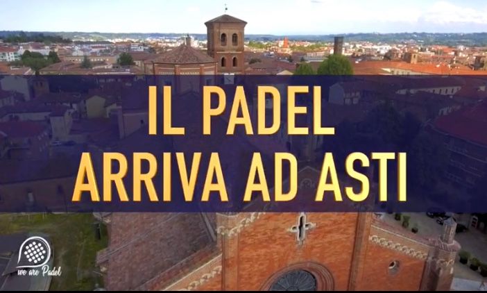 Ad Asti in arrivo il Padel, lo sport che mette d'accordo paesi e generazioni