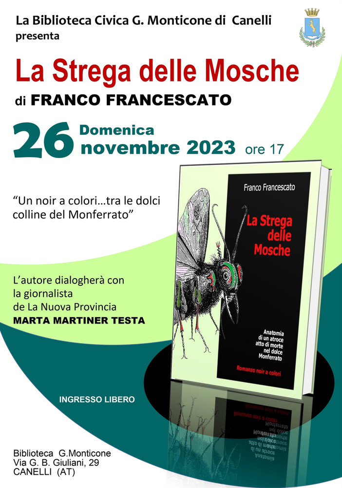 Franco Francescato torna alla Biblioteca Monticone con il noir “La Strega delle Mosche”