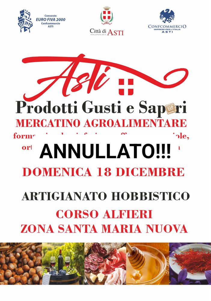 Annullato il mercatino alimentare Asti, prodotti, gusti e sapori