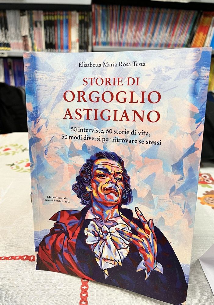 Il libro &quot;Storie di Orgoglio Astigiano&quot;