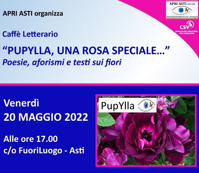 Adotta una rosa e aiuta l'Apri di Asti. Un caffè letterario dedicato alla Pupylla