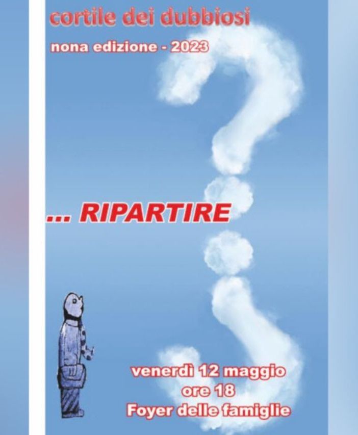 Due importanti appuntamenti con la Diocesi di Asti: il &quot;Cortile dei dubbiosi&quot; e aperitivo in vista della Gmg di Lisbona
