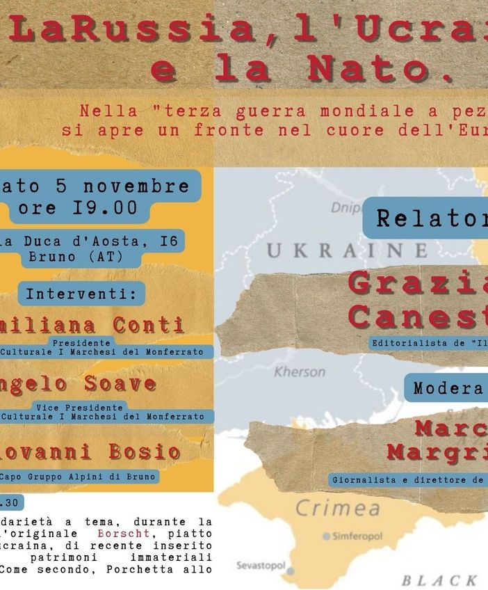 &quot;La Russia, l'Ucraina e la Nato&quot; con  i Marchesi del Monferrato e il Gruppo Alpini di Bruno