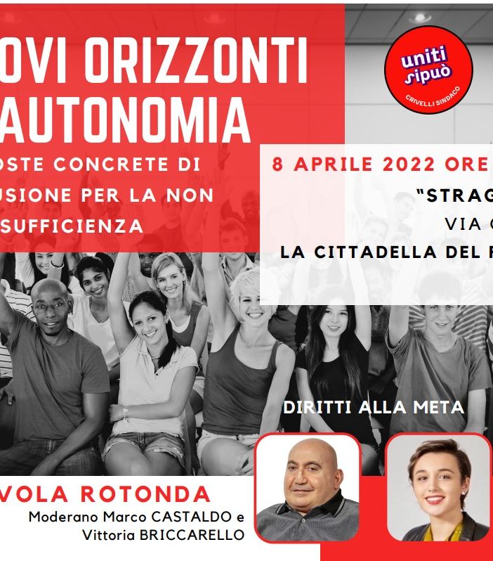 'Nuovi orizzonti di autonomia', tavola rotonda su inclusione per la non autosufficienza allo Stragood di via Cirio