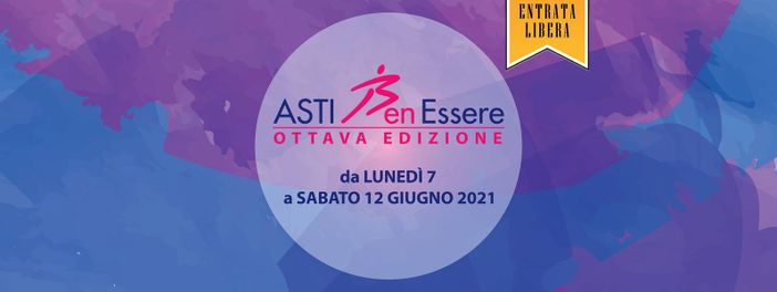 Al via l'edizione online di ASTIBenESSERE. Tre convegni su sport, salute, sostenibilità