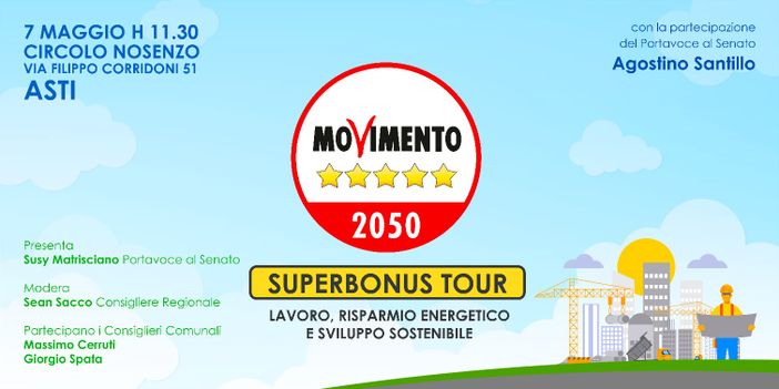 Il “Superbonus tour” del Senatore pentastellato Agostino Santillo fa tappa ad Asti
