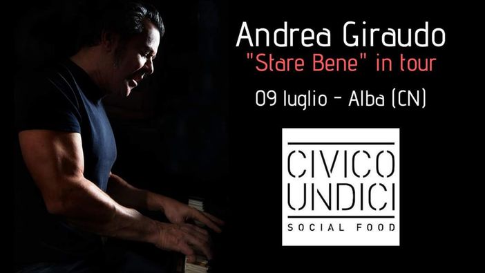 Ad Alba una serata speciale all'insegna della musica: prosegue &quot;Stare bene&quot; in tour, con il cantautore Andrea Giraudo