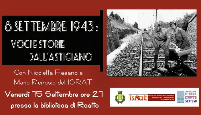 80° anniversario dell'armistizio: voci e storie dall'Astigiano in un incontro con l'ISRAT