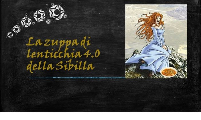 &quot;Felici e Veloci&quot;, la nuova Ricetta AutograFATA di Fata Zucchina: zuppa di lenticchie della Sibilla