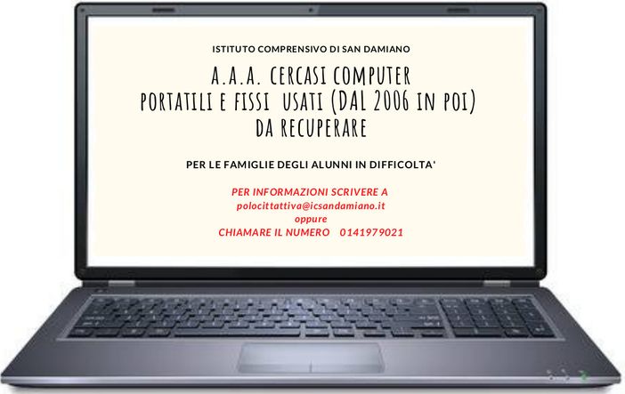 Si cercano computer usati per trasformare l'emergenza in opportunità, progetto dell'Istituto comprensivo di San Damiano
