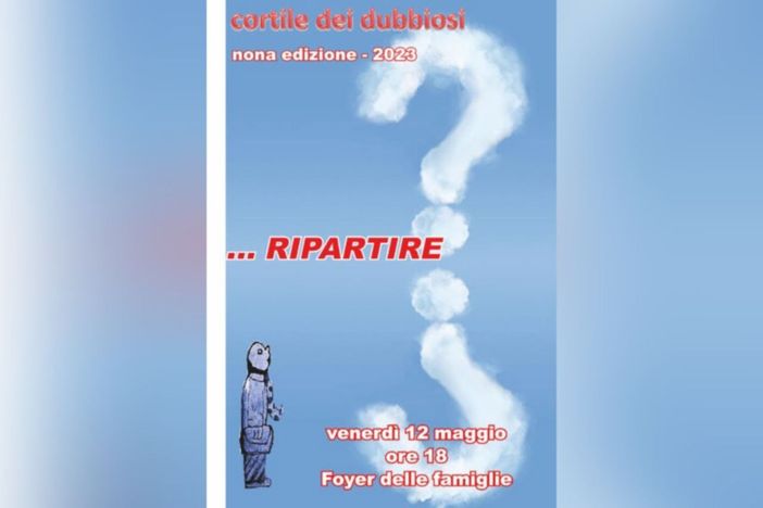 Due importanti appuntamenti con la Diocesi di Asti: il &quot;Cortile dei dubbiosi&quot; e aperitivo in vista della Gmg di Lisbona