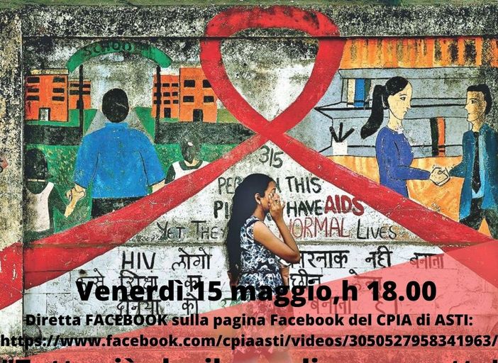 Prevenzione e sensibilizzazione sull’HIV cardini di un nuovo progetto del CPIA di Asti Prevenzione e sensibilizzazione sull’HIV cardini di un nuovo progetto del CPIA di Asti