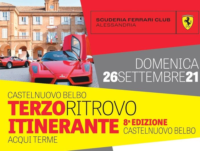 A Castelnuovo Belbo arrivano le Ferrari. Giro per le colline e arrivo ad Acqui Terme