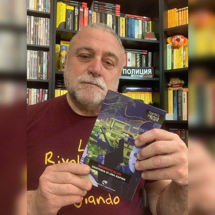 &quot;Anatomia di una rapina&quot;, il nuovo libro di Maurizio Blini, vola tra noir e tecnologia [INTERVISTA]
