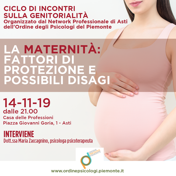 &quot; La maternità: fattori di protezione e possibili disagi&quot;. Se ne parla giovedì ad Asti