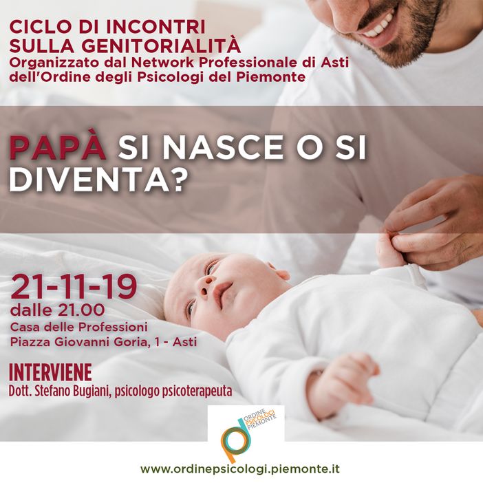 "Papà si nasce o si diventa?" un incontro sul tema della paternità ad Asti