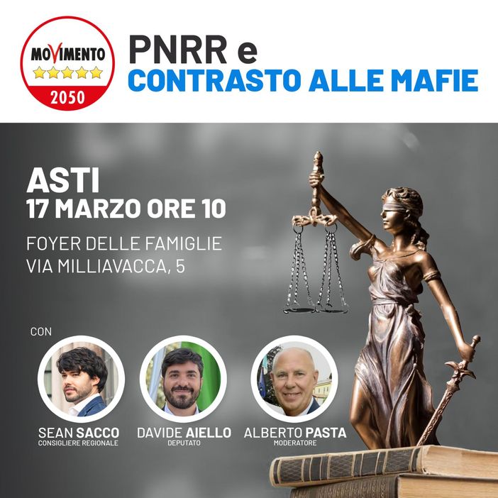 Asti: Incontro M5S su fondi PNRR e prevenzione di infiltrazioni mafiose