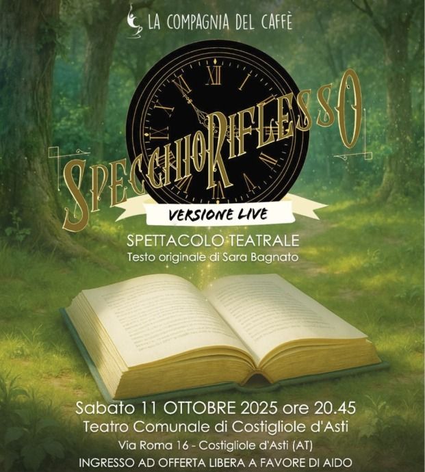 Costigliole d’Asti accoglie “Specchio riflesso”: teatro e solidarietà insieme per la donazione