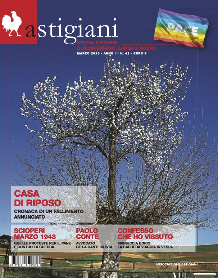 Scioperi del ’43, Casa di riposo e un Paolo Conte “giudiziario” sul numero di primavera di Astigiani
