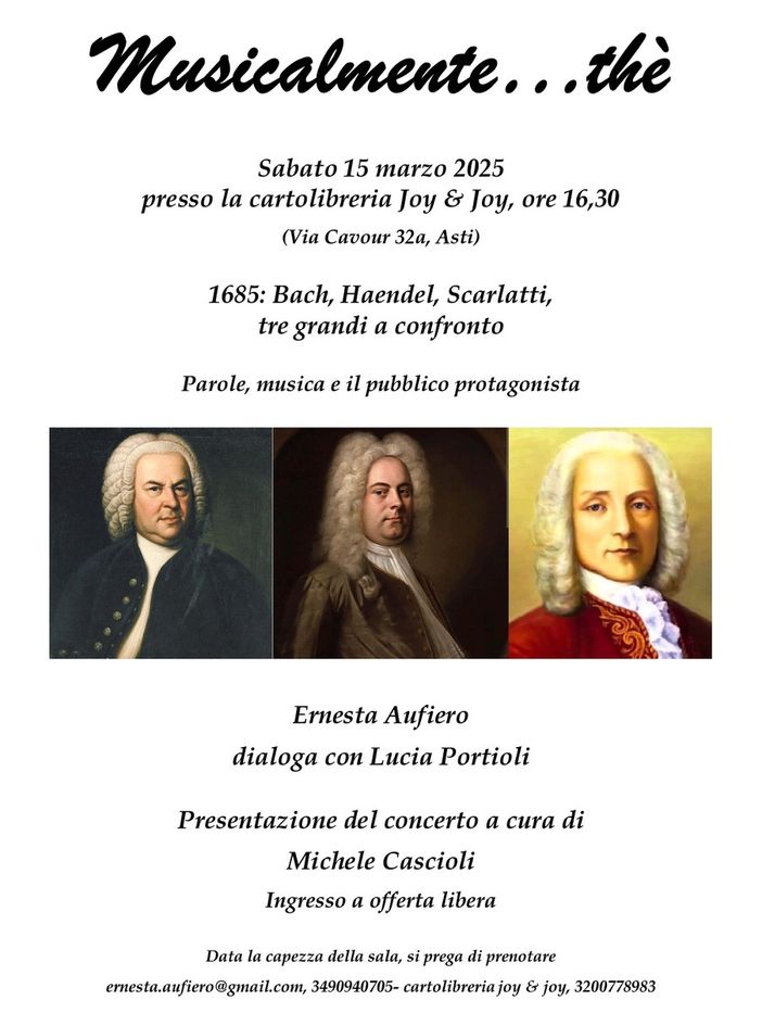 "Musicalmen...thè": ad Asti la musica classica si racconta, tra Bach, Haendel e Scarlatti "Musicalmen...thè": ad Asti la musica classica si racconta, tra Bach, Haendel e Scarlatti