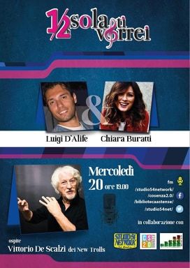 “Mezz’ora sola ti vorrei” con Chiara Buratti e Luigi D'Alife, ospita Vittorio De Scalzi, storica voce dei New Trolls