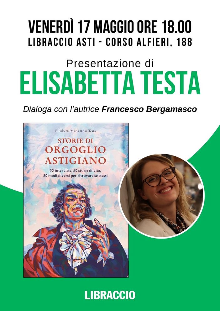 Oggi da Libraccio ad Asti arrivano le “Storie di Orgoglio Astigiano”