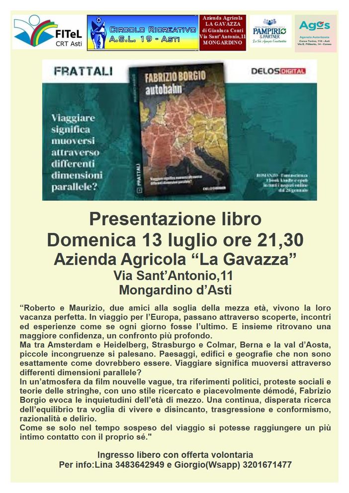"Autobahn" di Fabrizio Borgio: un viaggio letterario tra le vigne di Mongardino "Autobahn" di Fabrizio Borgio: un viaggio letterario tra le vigne di Mongardino