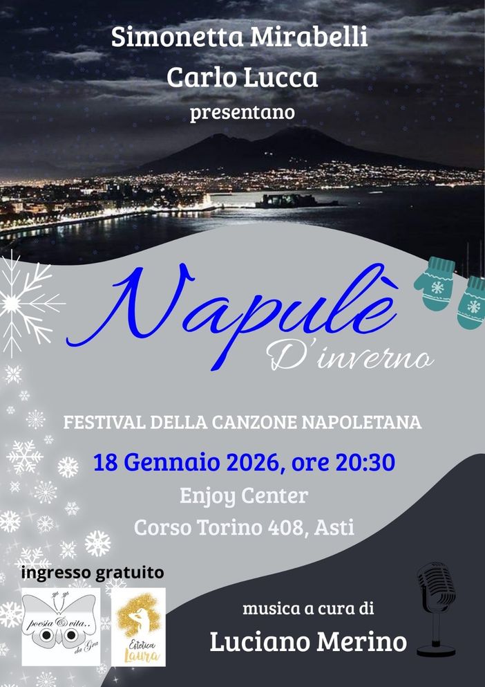 Asti celebra la canzone partenopea con la seconda edizione di "Napulè d'inverno"