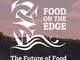 Il futuro del cibo a Food on the Edge