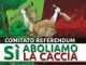 Domani in piazza Alfieri nuova raccolta firme per il referendum contro la caccia