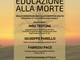 Sabato 4 febbraio ad Astiss il seminario &quot;Educazione alla Morte&quot;