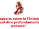 &quot;Leggere, come io l'intendo, vuol dire profondamente pensare&quot; per incontrare Vittorio Alfieri